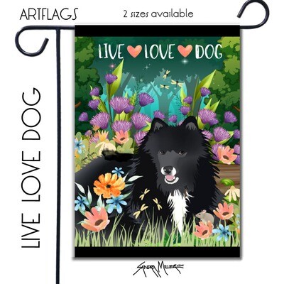 LIVE- LOVE- DOG Ihanaland   Art Flags in 2 sizes