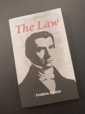 The Law, Frederic Bastiat