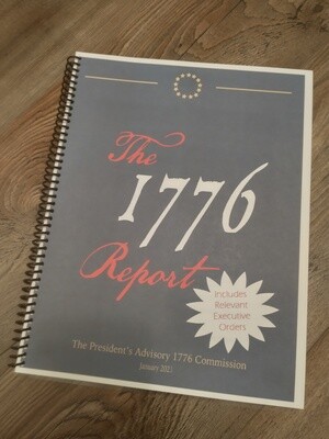 1776 Report with Related Executive Orders