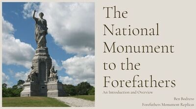 Presentation: The National Monument to the Forefathers