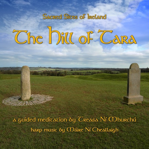 Guided Meditation from the Hill of Tara CD