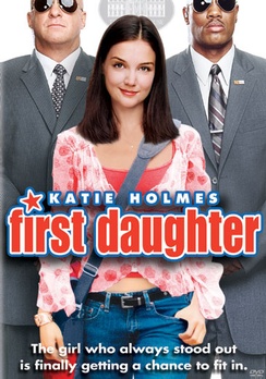 First Daughter - DVD - Used