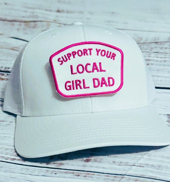 Support Your Local Girl Dad Patch Cap