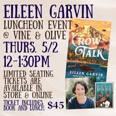Luncheon with Eileen Garvin