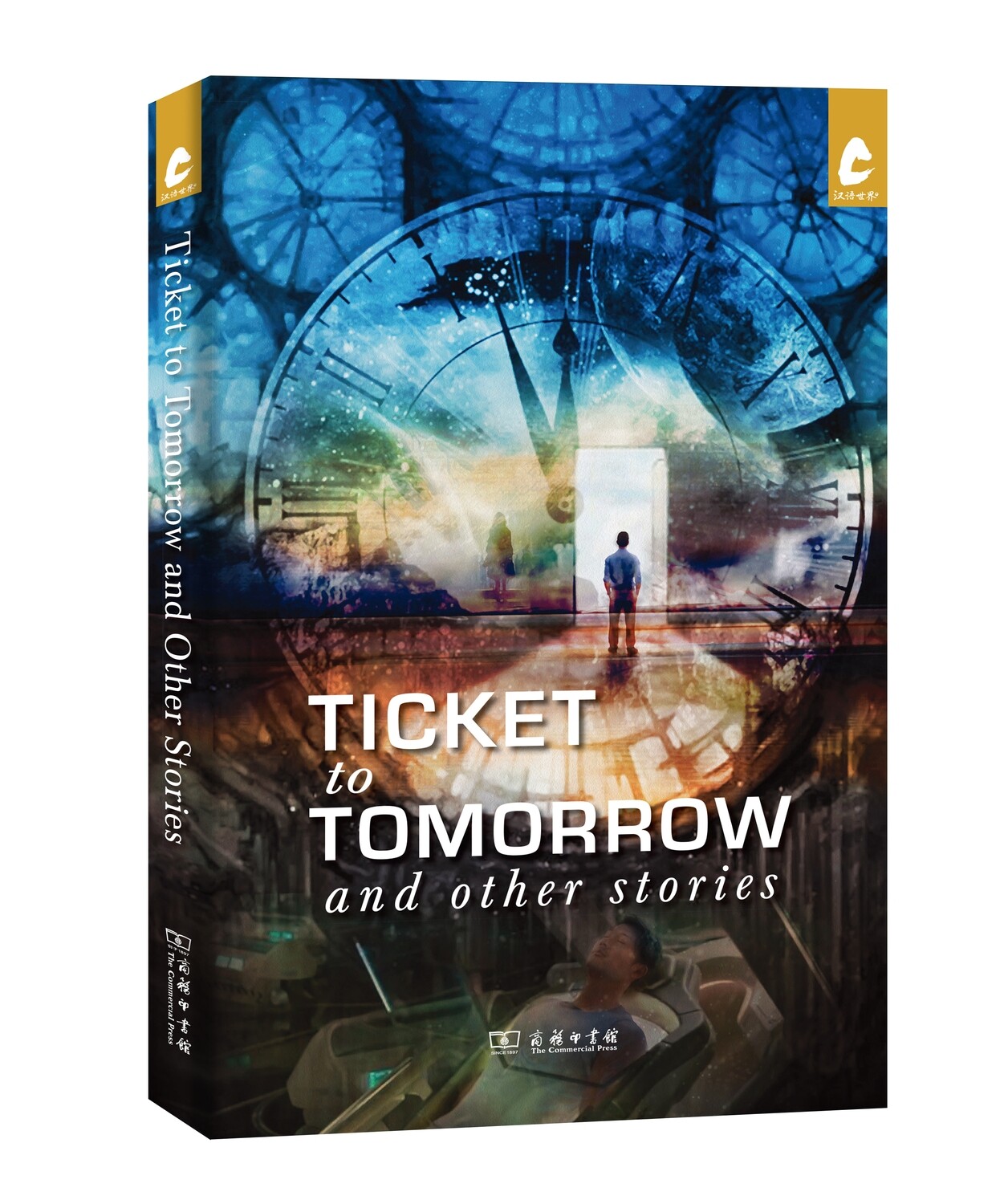 Ticket to Tomorrow and Other Stories