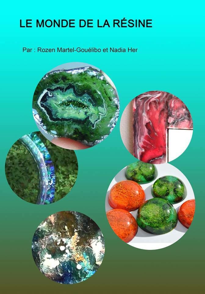 Le Monde de la Résine