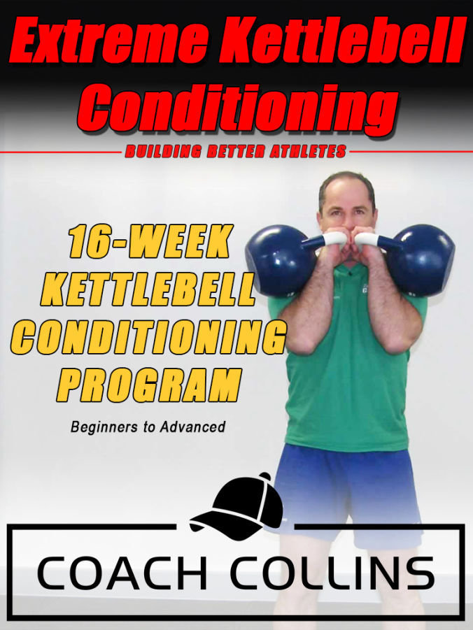 Extreme Kettlebell Conditioning (139page Ebook) 16 Week Training Program