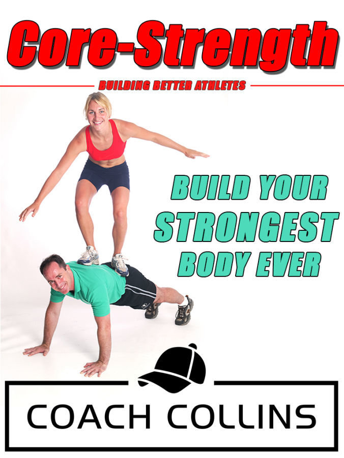 Core-Strength (200page Ebook) Build Your Strongest Body Ever