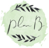 Plan B