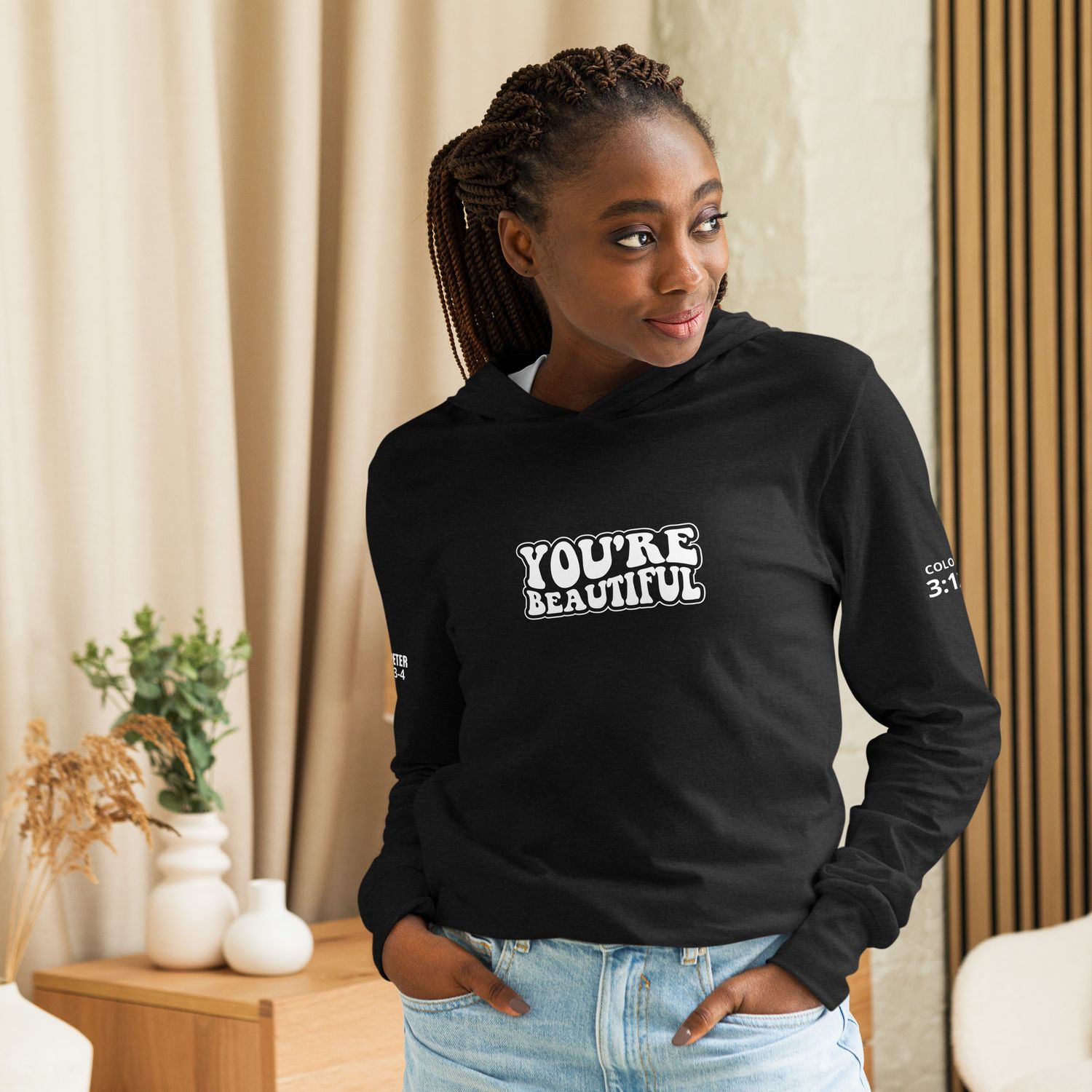 You&#39;re Beautiful Hooded long-sleeve tee