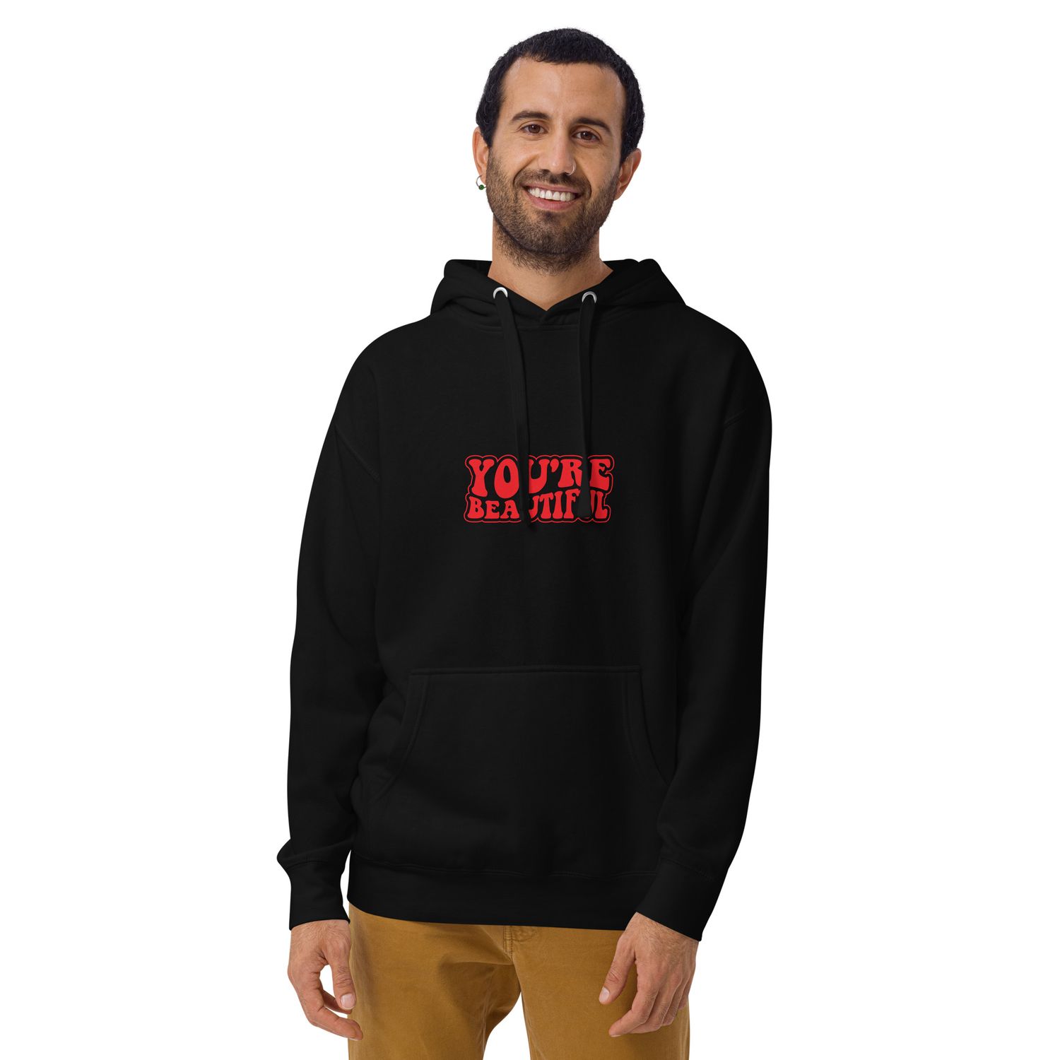 You&#39;re Beautiful Unisex Hoodie