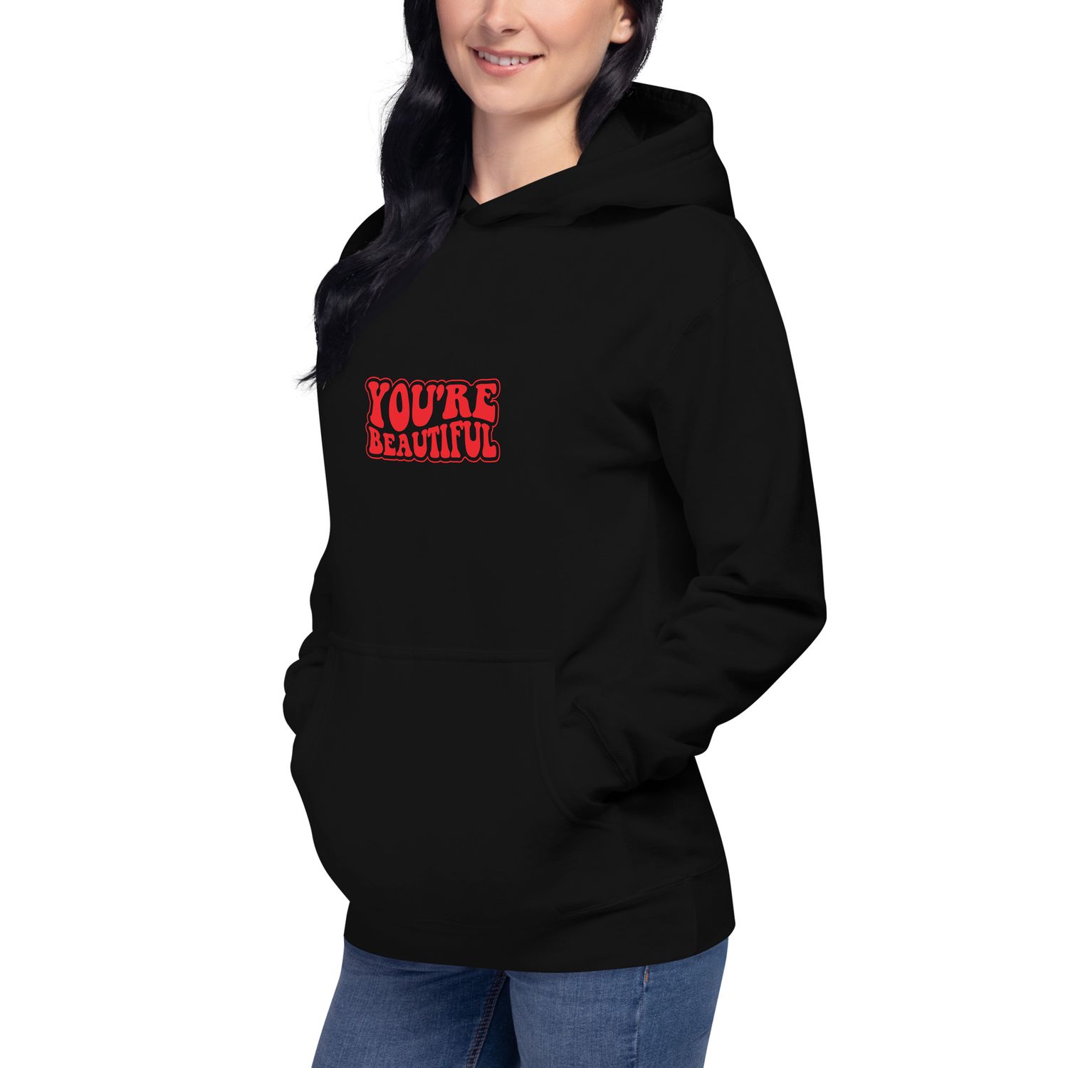 You&#39;re Beautiful Unisex Hoodie