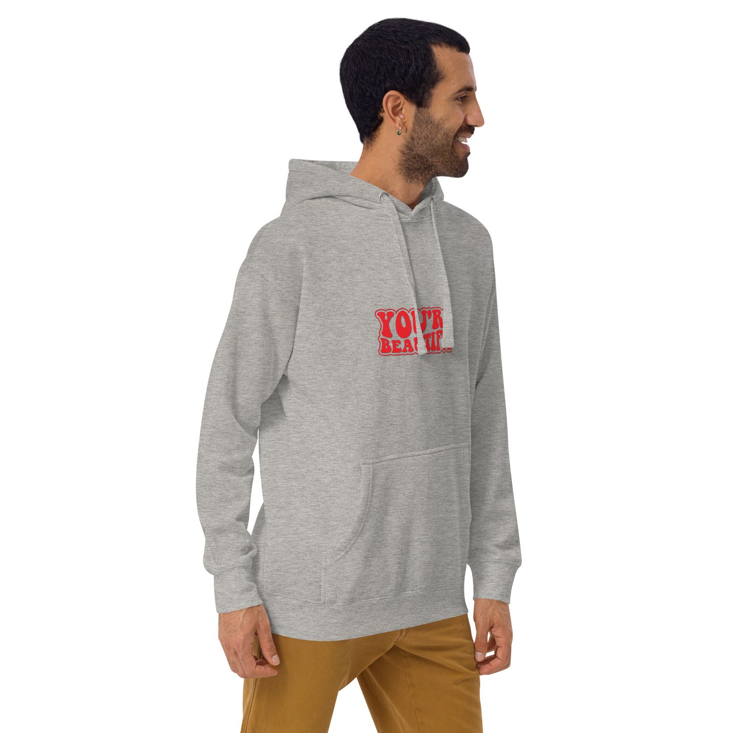 You&#39;re Beautiful Unisex Hoodie