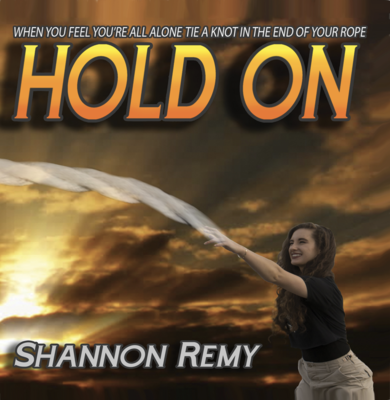 PURCHASE &quot;Hold On&quot; Debut Single by Shannon Remy &amp; Support Music Mentorship