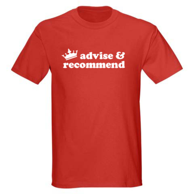 Advise &amp; Recommend T-Shirt