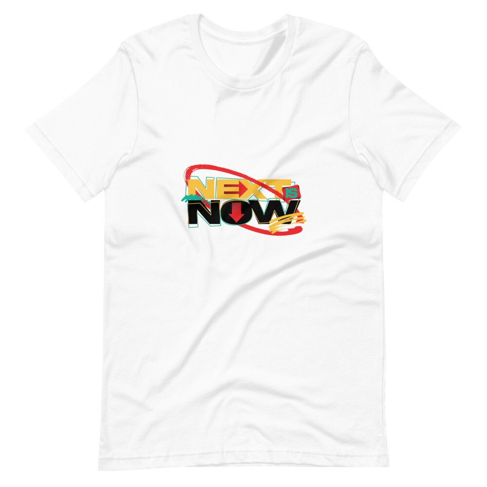 Next Is Now Tee