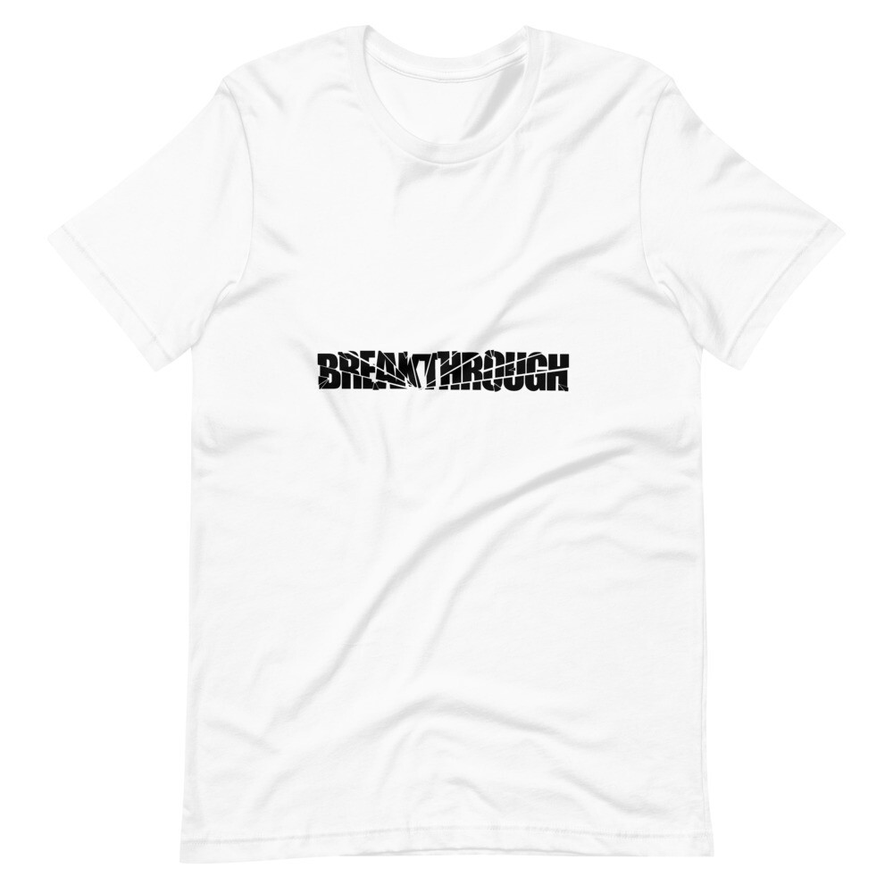 Breakthrough Unisex T-Shirt