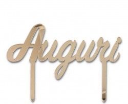 Decorazione in plexiglass - Auguri oro Decorazione in plexiglass - Auguri oro