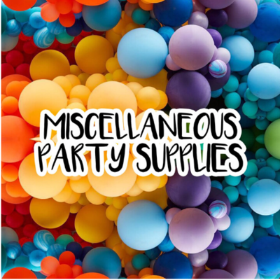 Miscellaneous Party Supplies