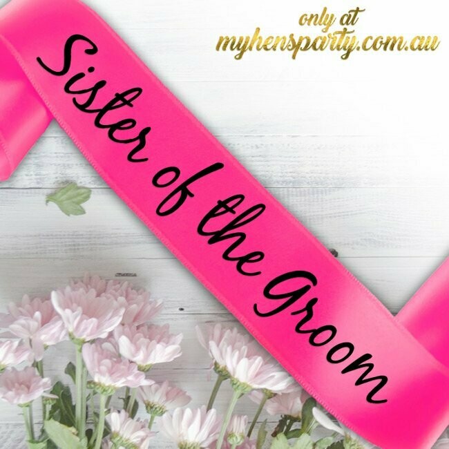 Sister Of The Groom Sash Pink White