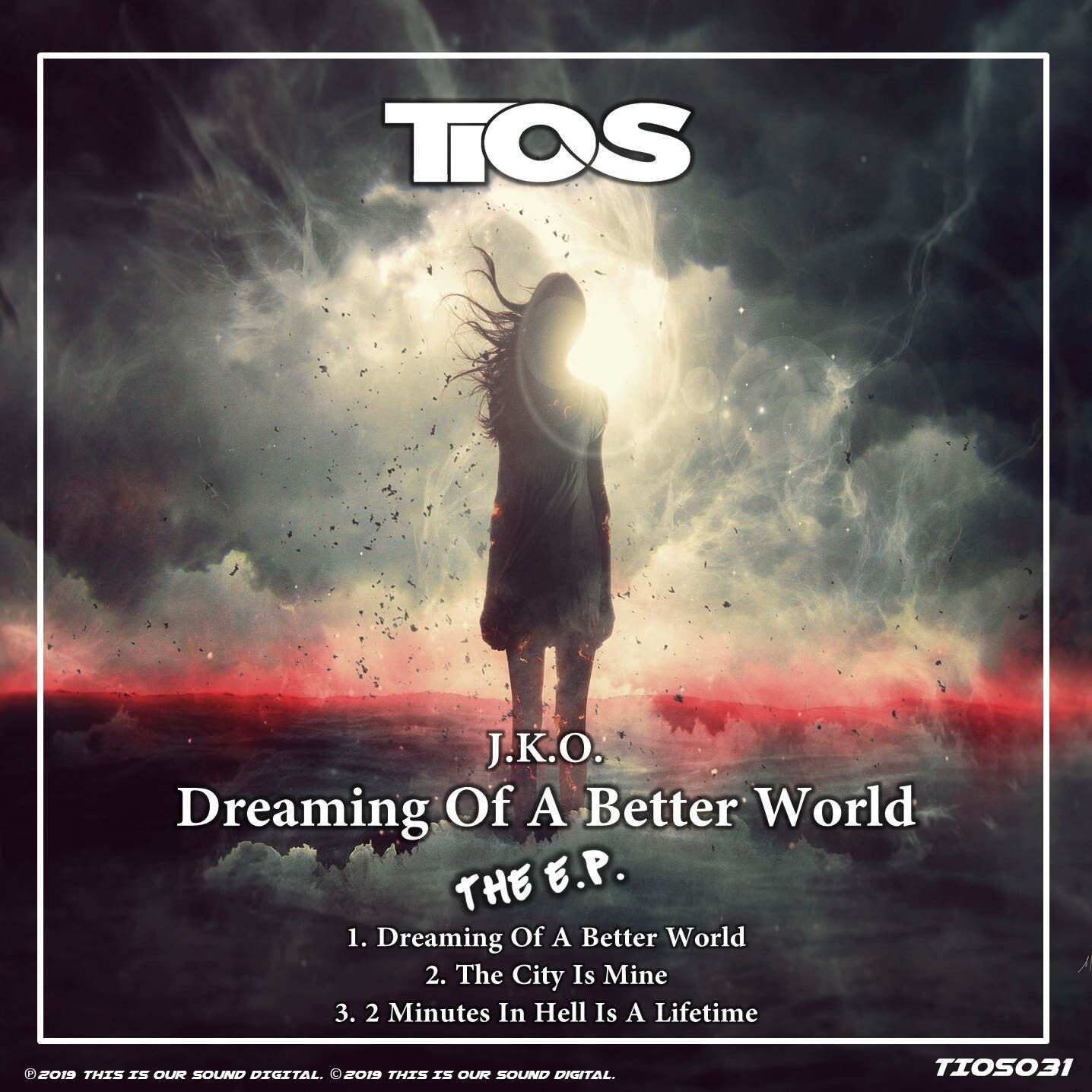 JKO - Dreaming of a Better World EP