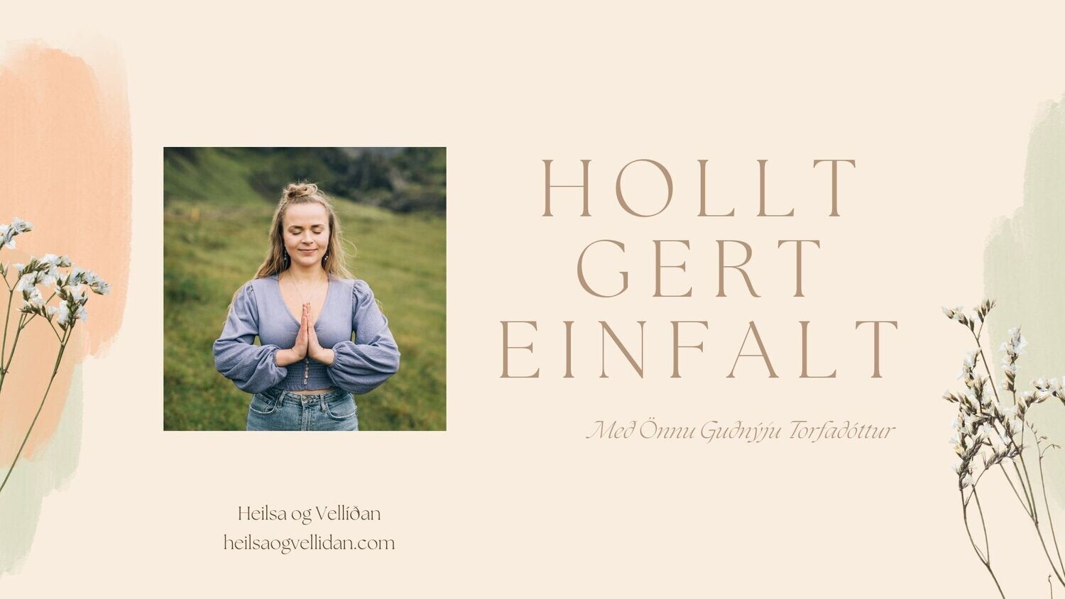 Netnámskeiðið Hollt gert einfalt