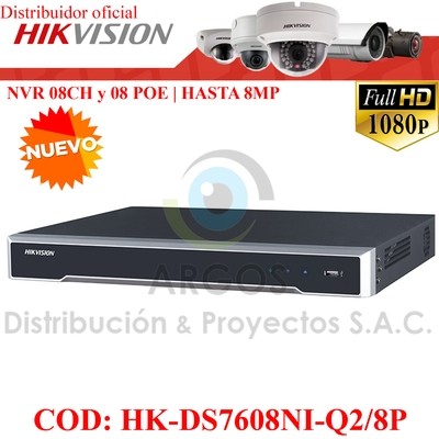 NVR 8Ch y 08 POE | HASTA 8Mp | Salida HDMI/VGA | Soporta 2HDD |
Soporta 8Ch IP