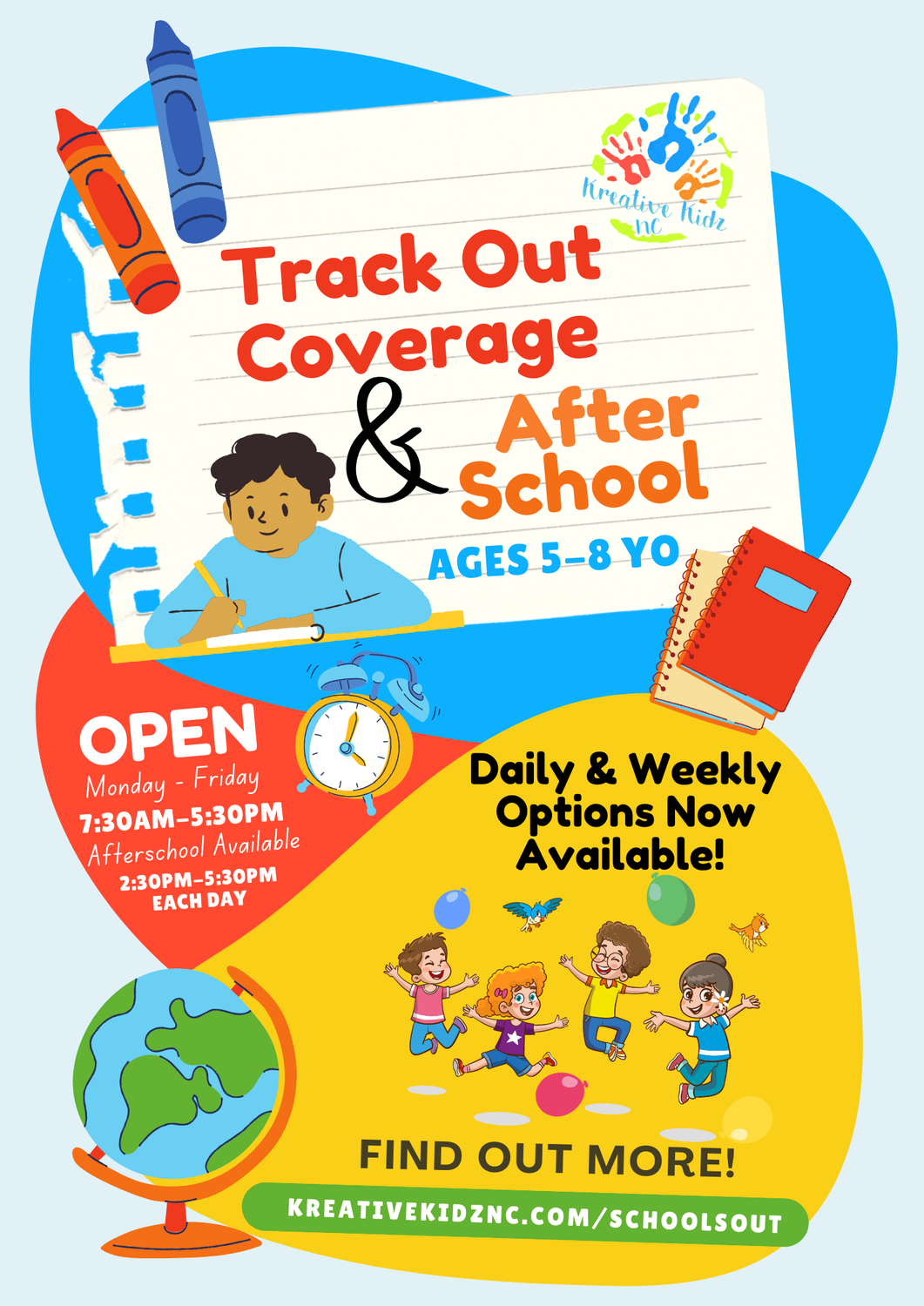 TRACK OUT COVERAGE- WEEKLY OPTION (AGES 5-8)