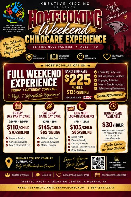 NCCU HOMECOMING CHILDCARE- AFTER THE YARD LOCK IN EXPERIENCE SATURDAY 8PM-12AM