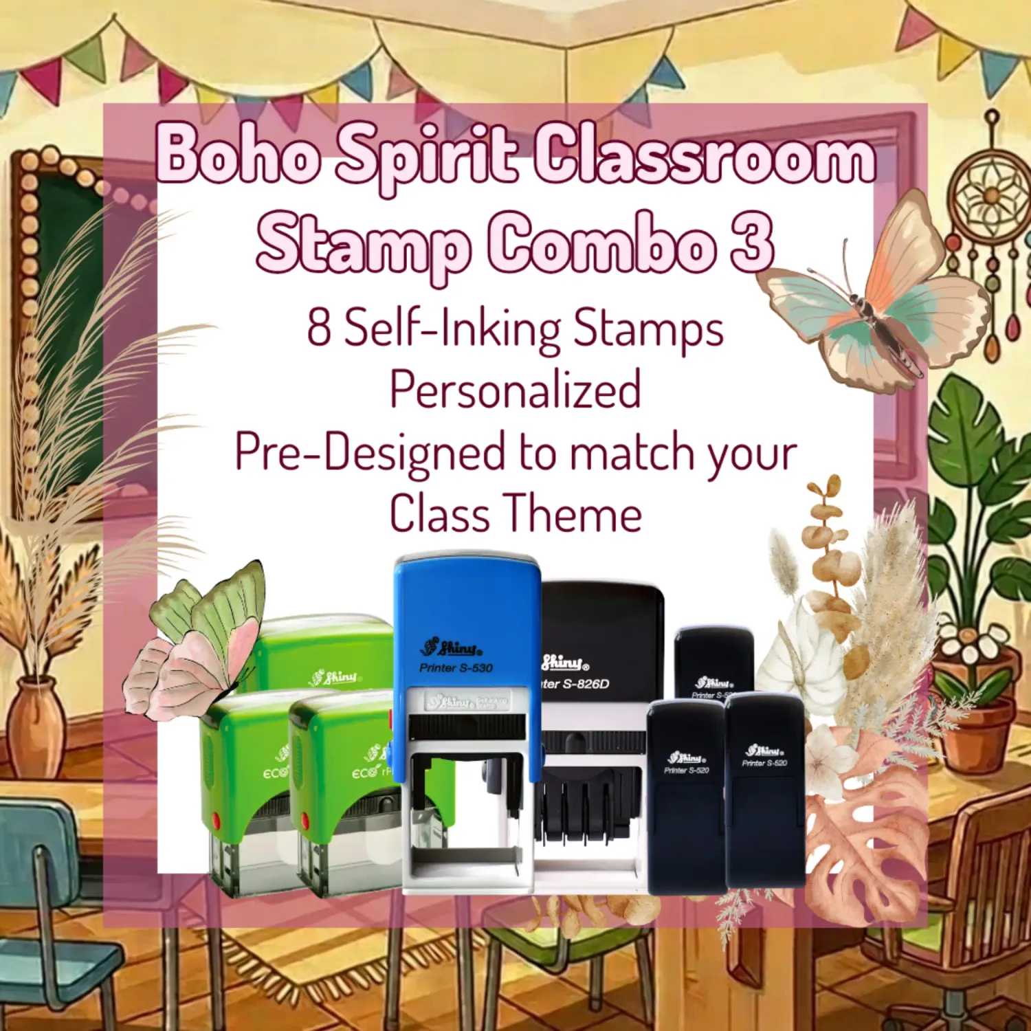 Boho Spirit Classroom Stamp Combo 3 – 8 Self-Inking Teacher Stamps