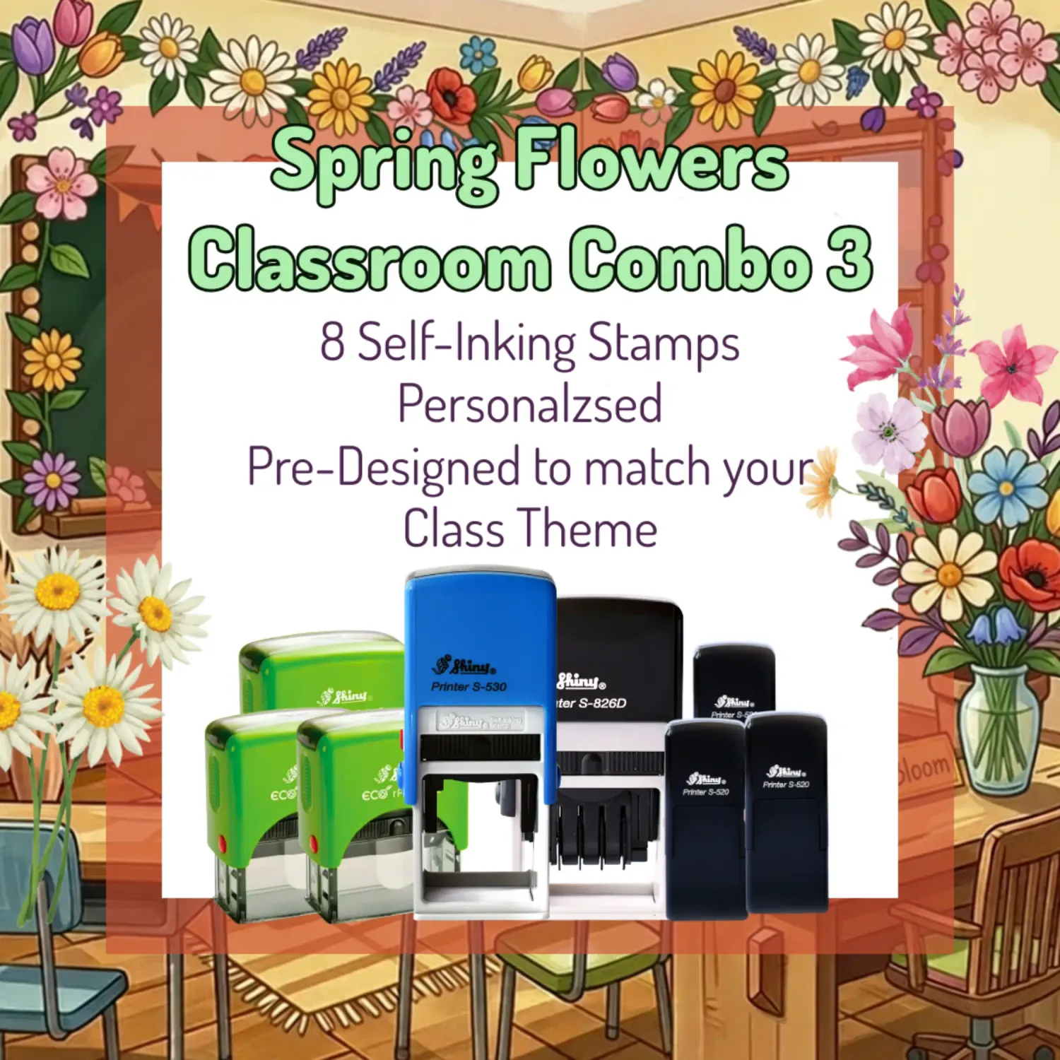 Spring Flowers Classroom Stamp Combo 3 – 8 Self-Inking Teacher Stamps