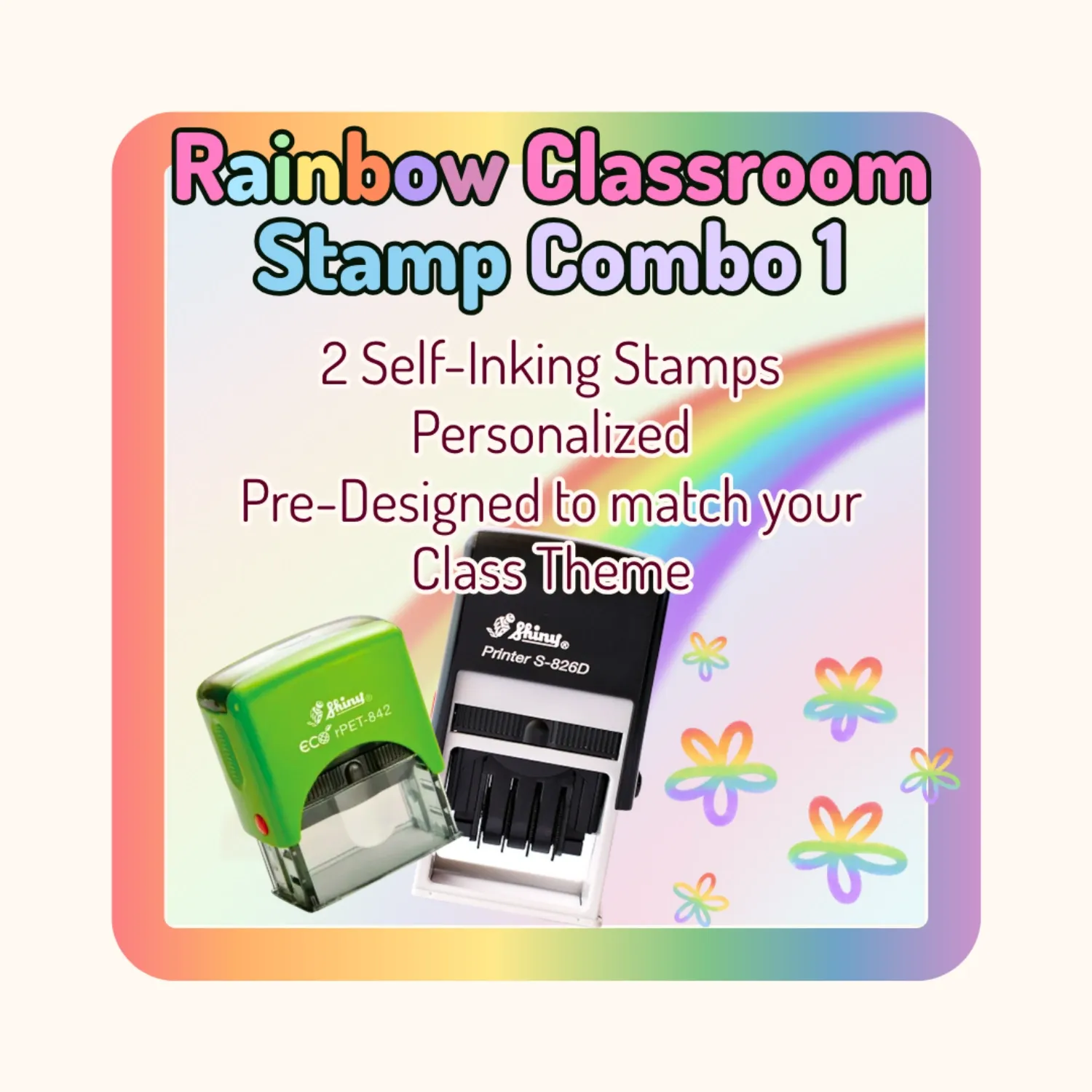 Rainbow Classroom Stamp Combo 1 – 2 Self-Inking Teacher Stamps