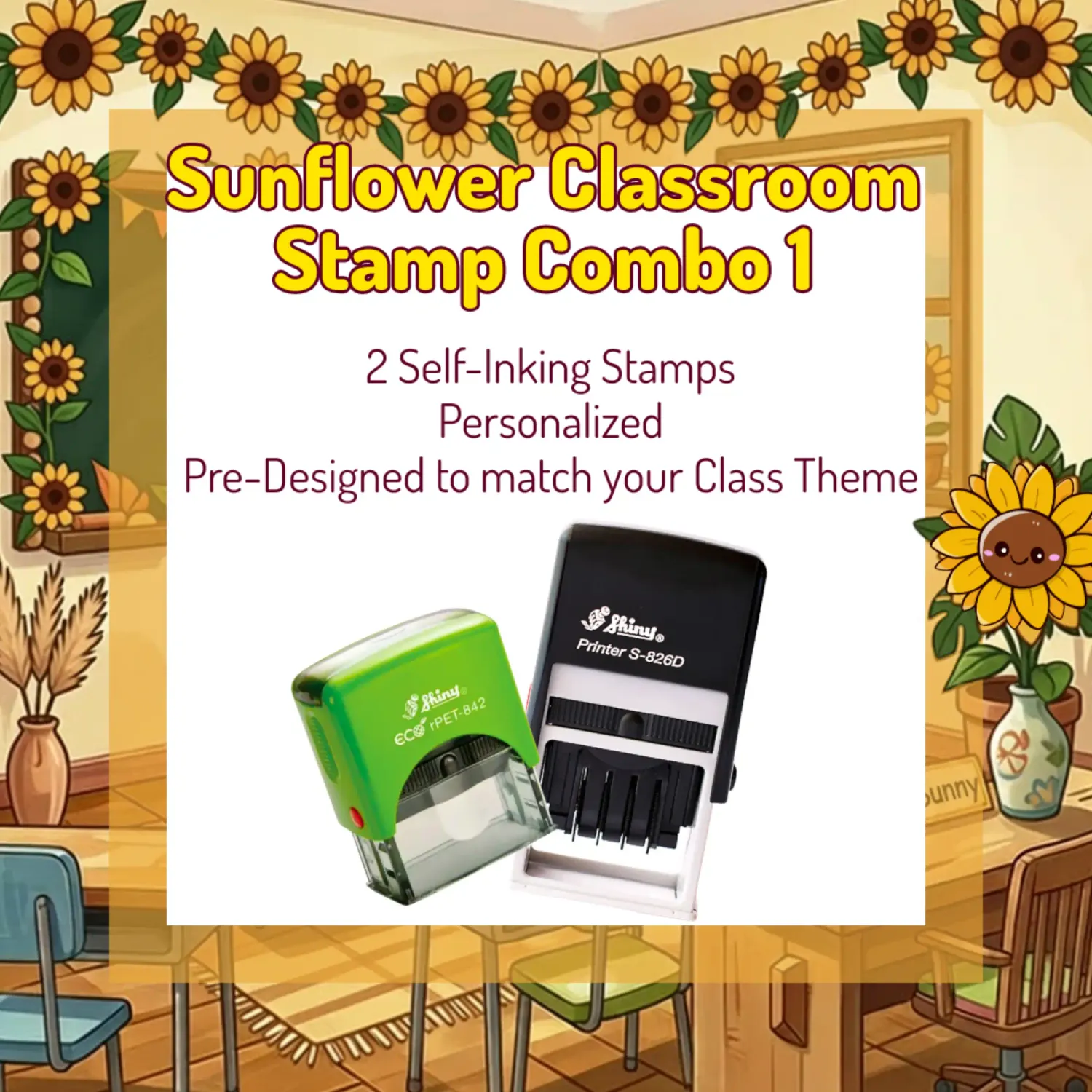 Sunflower Classroom Stamp Combo 1 – 2 Self-Inking Teacher Stamps