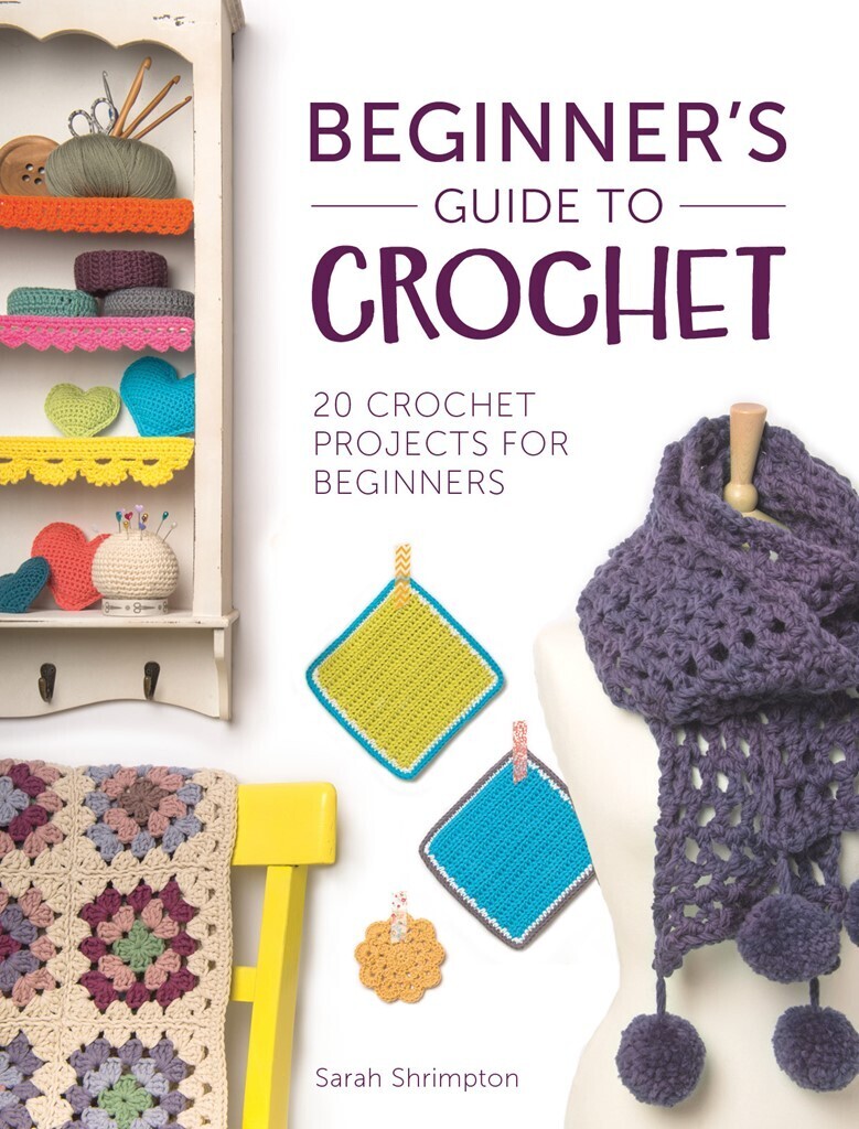 Beginner&#39;s Guide to Crochet