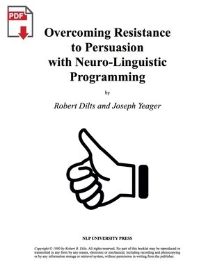 Overcoming Resistance to Persuasion with Neuro-Linguistic Programming [PDF]