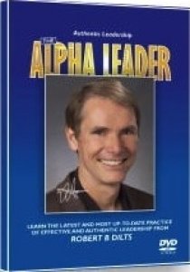 Authentic Leadership: The Alpha Leader DVD