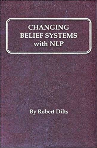 Changing Belief Systems with NLP