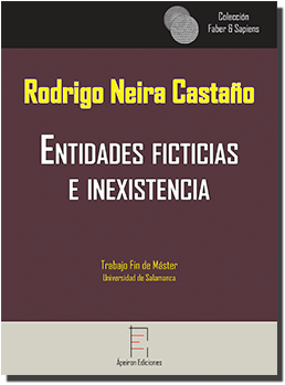 Entidades ficticias  e inexistencia (Rodrigo Neira Castaño)
