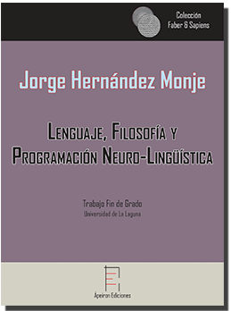 Lenguaje, Filosofía y  Programación Neuro-Lingüística (Jorge Hernández Monje)