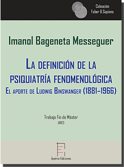 La definición de la psiquiatría fenomenológica (Imanol Bageneta Messeguer)