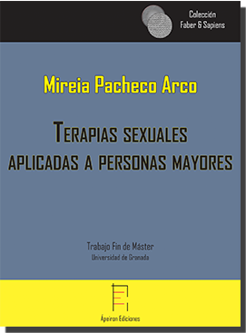 Terapias sexuales aplicadas a mayores (Mireia Pacheco Arco)