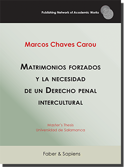 Matrimonios forzados y la necesidad de un Derecho penal intercultural (Marcos Chaves Carou)
