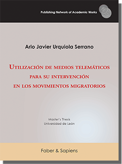 Utilización de medios telemáticos para su intervención en los movimientos migratorios (Arlo Javier Urquiola Serrano)