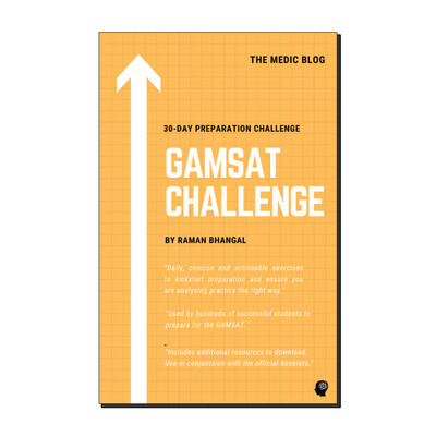 30-Day GAMSAT Challenge (email series) 30-Day GAMSAT Challenge (email series)