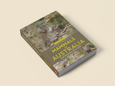A Naturalist's Guide to the Mammals of Australia [2nd Edition]