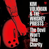 Vinyl album - The Devil Won't Take Charity by Kim Volkman & The Whiskey Priests (Red Vinyl)