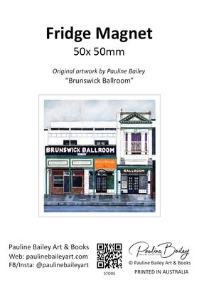 Fridge Magnet – Brunswick Ballroom