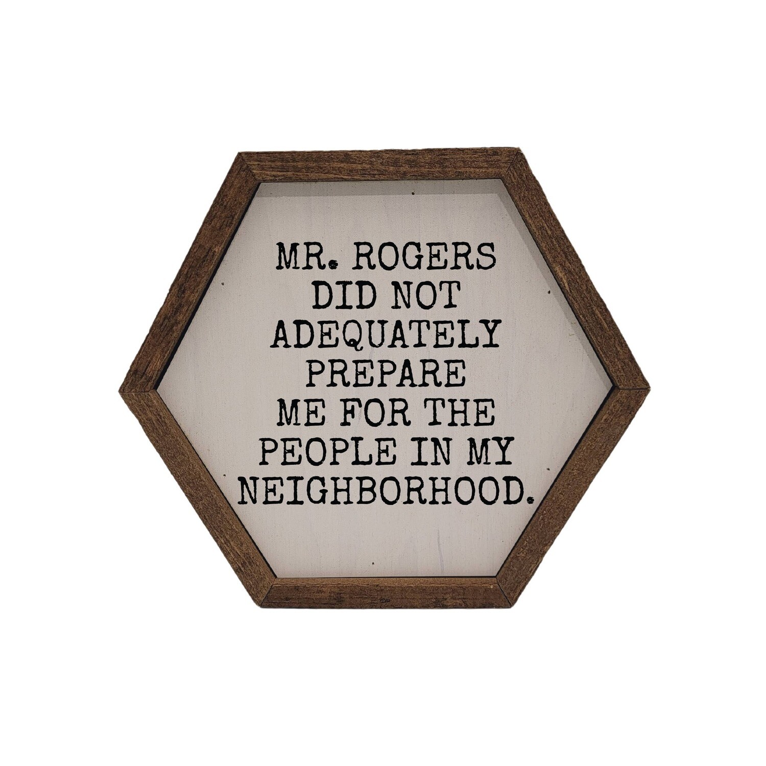 "Mr. Rogers Neighborhood" Hex Sign