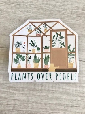 Plants Over People Sticker | Vinyl Sticker Waterproof
