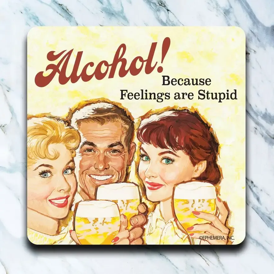 Feelings Are Stupid Coaster